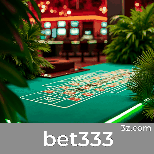 A Experiência Suprema em Apostas Online com bet333